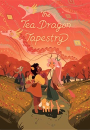 The Tea Dragon Tapestry (Katie O&#39;Neill)