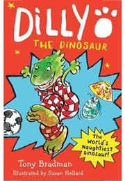Dilly the Dinosaur (Tony Bradman)