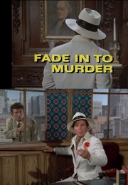 Columbo: Fade in to Murder (1976)