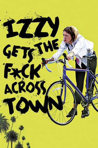 Izzy Gets the F*Ck Across Town (2018)