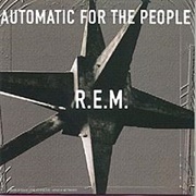 Automatic for the People (R.E.M., 1992)