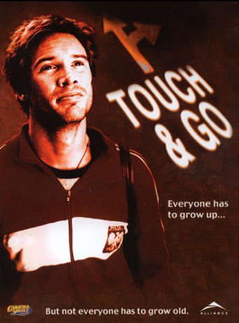 Touch &amp; Go (2003)