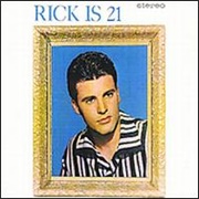 Rick Nelson -  Rick Is 21