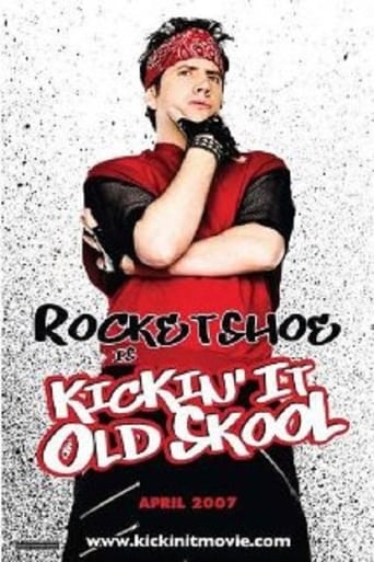 Kickin&#39; It Old Skool (2007)