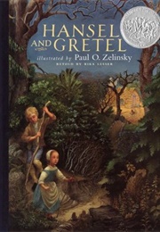 Hansel and Gretel (Zelinsky, Paul O.)