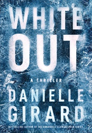 White Out (Danielle Girard)