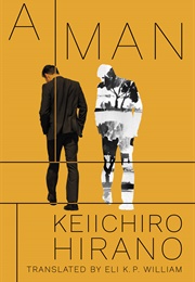 A Man (Keiichiro Hirano)