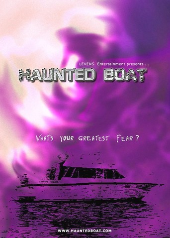 Haunted Boat (2005)
