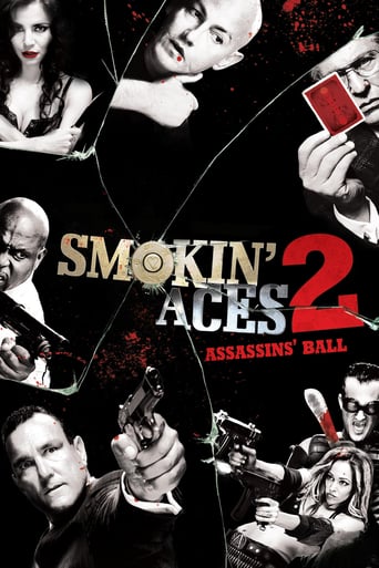 Smokin&#39; Aces 2: Assassins&#39; Ball (2010)