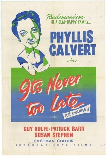It&#39;s Never Too Late (1956)
