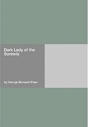 The Dark Lady of the Sonnets (George Bernard Shaw)
