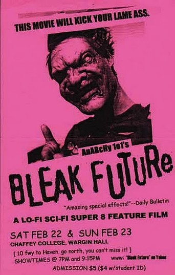 Bleak Future (2009)