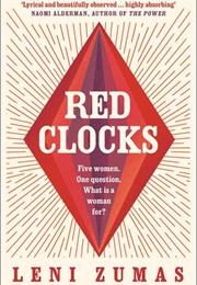 Red Clocks (Leni Zumas)