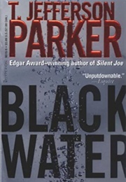 Black Water (T. Jefferson Parker)