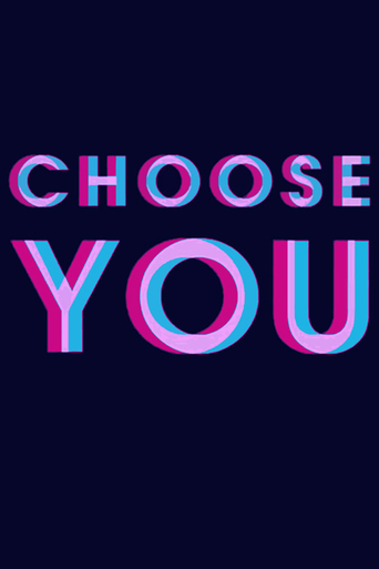 Choose You (2013)