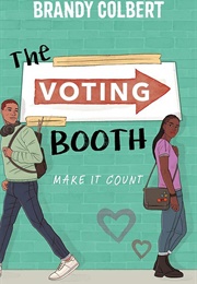 The Voting Booth (Brandy Colbert)