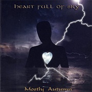 Mostly Autumn - Heart Full of Sky
