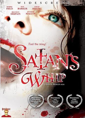 Satan&#39;s Whip (2008)