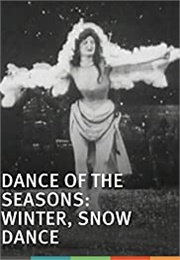 Dance of the Seasons: Winter, Snow Dance (1900)