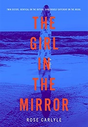 The Girl in the Mirror (Rose Carlyle)