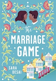 The Marriage Game (Sara Desai)