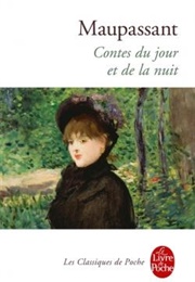 Contes Du Jour Et De La Nuit (Guy De Maupassant)
