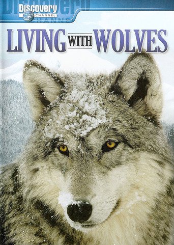 Living With Wolves (2005)
