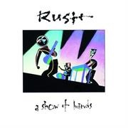 Rush - A Show of Hands