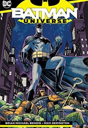 Batman: Universe (Brian Michael Bendis)