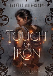 Touch of Iron (Timandra Whitecastle)