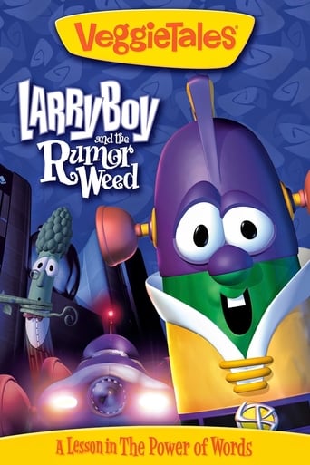 Veggietales: Larryboy and the Rumor Weed (1999)