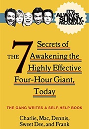 The 7 Secrets of Awakening the Highly Effective Four-Hour Giant, Today (The Gang)