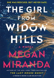 The Girls From Widow Hills (Megan Miranda)
