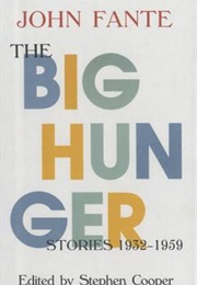 The Big Hunger (John Fante)