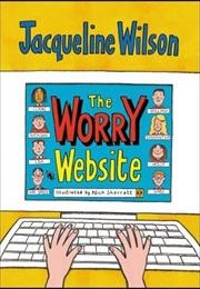 The Worry Website (Jacqueline Wilson)