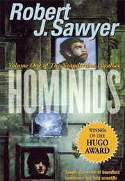 Hominids (Robert J. Sawyer)