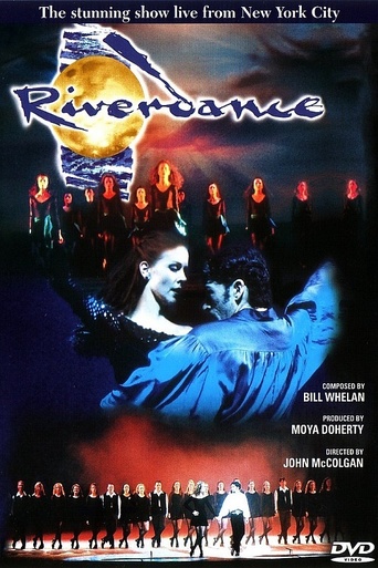 Riverdance: Live From New York City (1997)