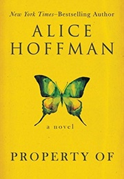Property of (Alice Hoffman)