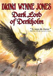 Dark Lord of Derkholm (Diana Wynne Jones)