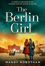 The Berlin Girl (Mandy Robotham)