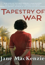 Tapestry of War (Jane Mackenzie)