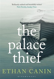 The Palace Thief (Ethan Canin)