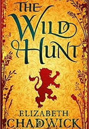 The Wild Hunt (Elizabeth Chadwick)