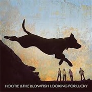 Hootie &amp; the Blowfish - Looking for Lucky