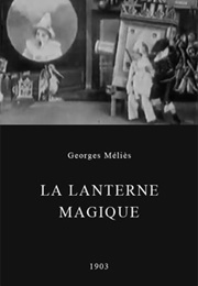 La Lanterne Magique (1903)