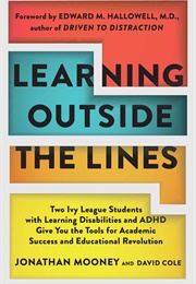 Learning Outside the Lines (Jonathan Mooney)