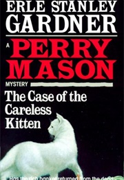 The Case of the Careless Kitten (Erle Stanley Gardner)