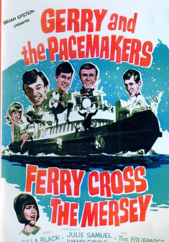 Ferry Cross the Mersey (1965)