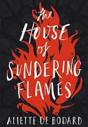 The House of Sundering Flames (Aliette De Bodard)