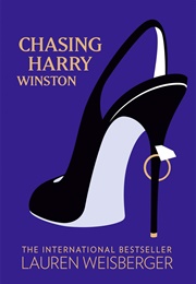 Chasing Harry Winston (Laura Weisberger)